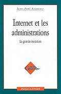 Couverture du livre : Internet et les administrations